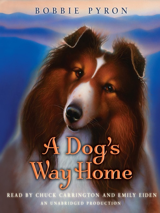 Title details for A Dog's Way Home by Bobbie Pyron - Wait list